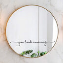 You Look Amazing Vinyl Wall Sticker Decor