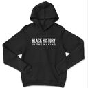Black History In Making Hoodies