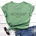 Worship Casual Cotton Christian T-Shirt Faith Shirt Women