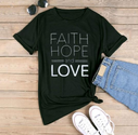 Faith hope and love T-shirts for men women