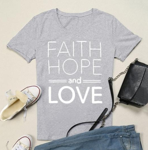 Faith hope and love T-shirts for men women